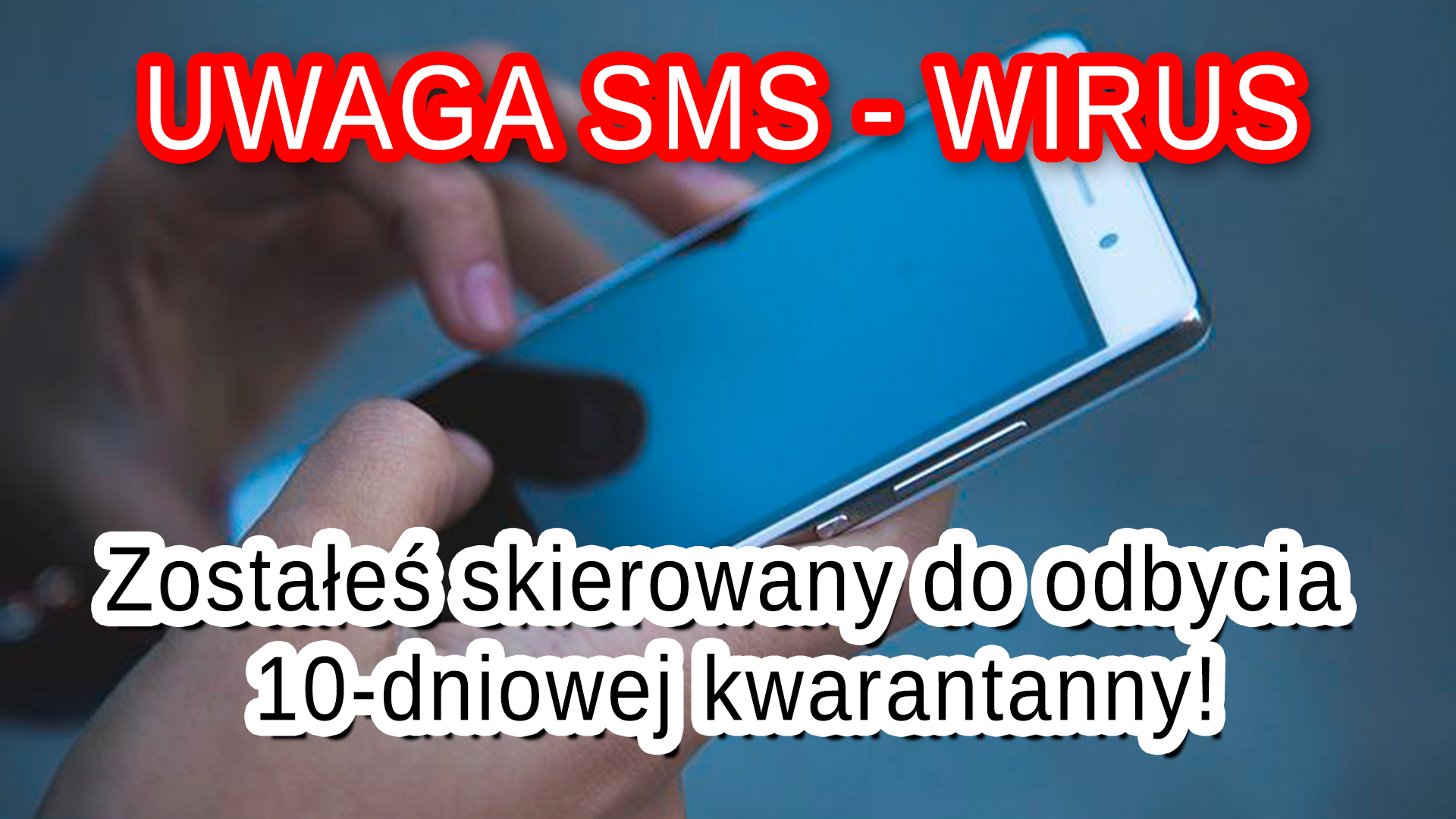 Zostałeś skierowany do odbycia 10-dniowej kwarantanny!